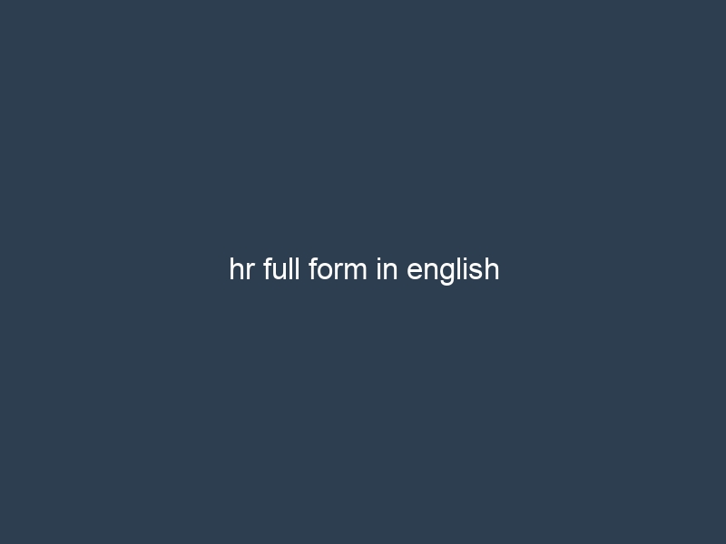 hr full form in english